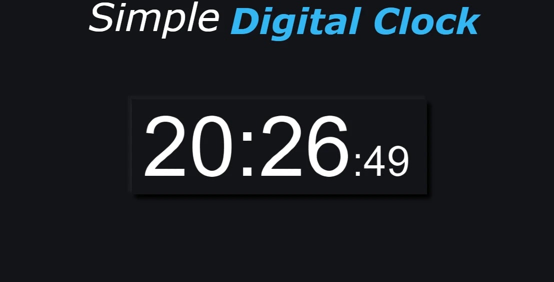 Build a Simple Digital Clock with JavaScript, HTML and CSS