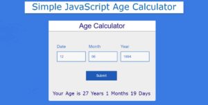Read more about the article Javascript Age Calculator | Calculate Age from Date of Birth