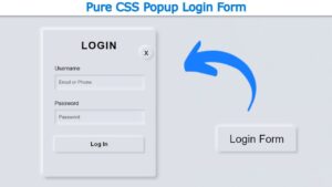 Read more about the article How To Create a Popup Login Form using only CSS & HTML