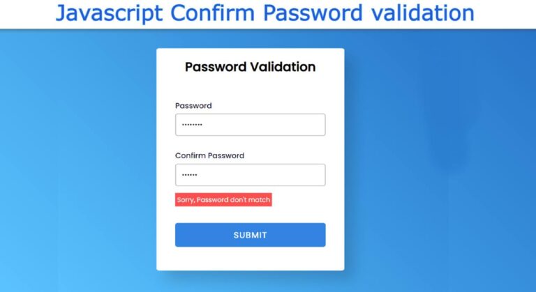 Javascript Confirm Password Validation With HTML & CSS