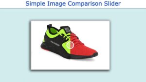 Read more about the article Image Comparison Slider using HTML, CSS and Javascript