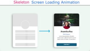 Read more about the article Skeleton Screen Loading Animation using HTML & CSS