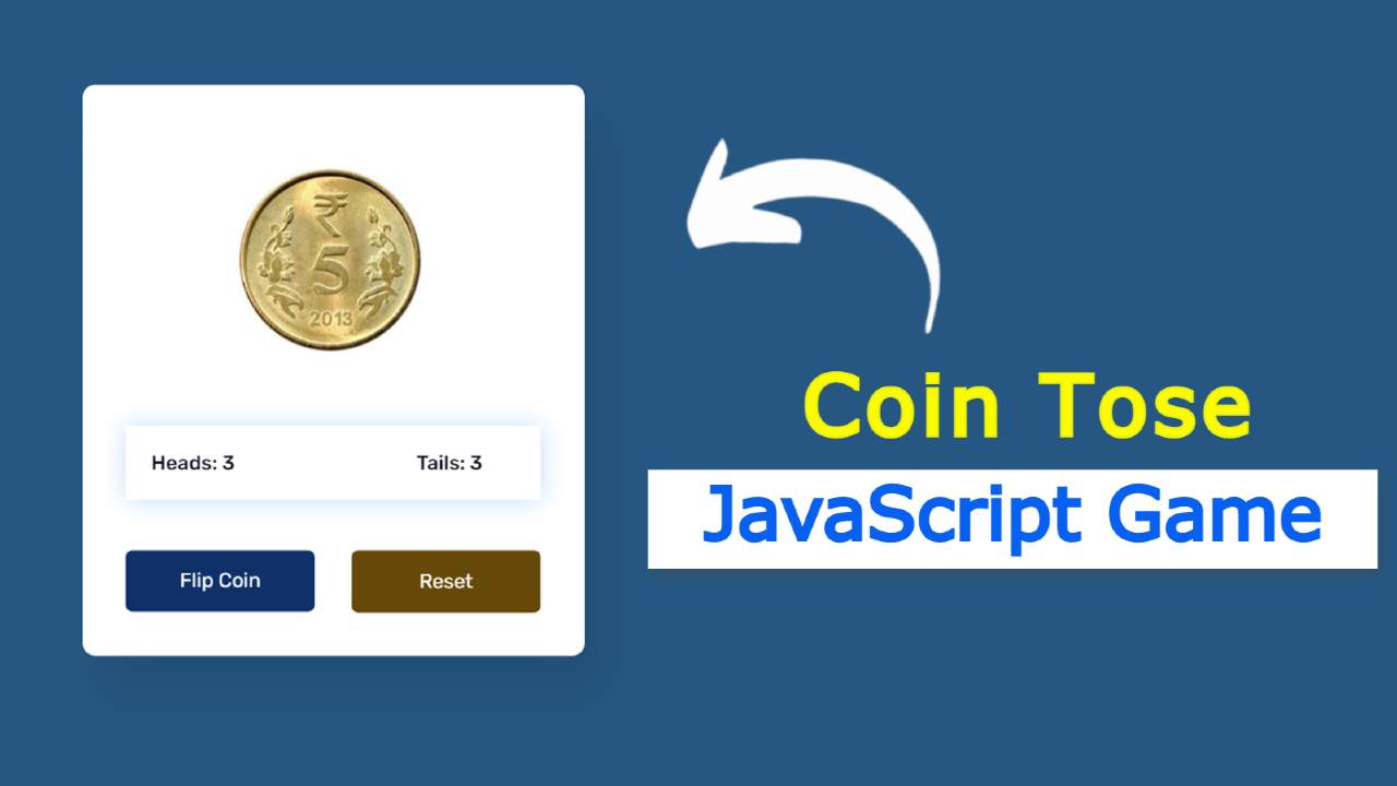 Coin Flip Game using JavaScript & CSS 