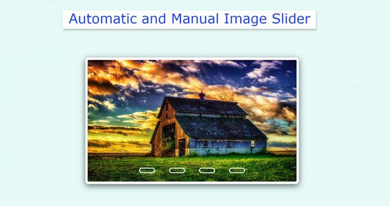 Automatic and Manual Image Slider in HTML CSS