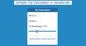 Read more about the article How to Make a Simple Tip Calculator in JavaScript