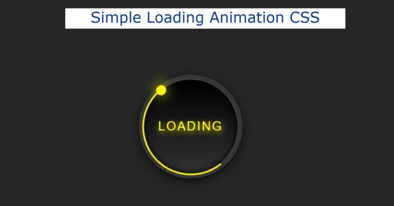 Simple Loading Animation using HTML & CSS