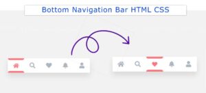 Read more about the article How To Create a Bottom Navigation Bar HTML CSS