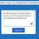 Create Copy to Clipboard using JavaScript (Just 2 Lines)