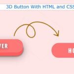 Simple 3D Button With HTML and CSS (Code + Demo)