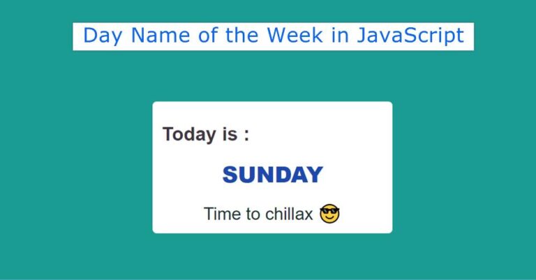 How to Get Day Name of the Week in JavaScript
