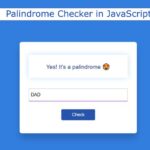 How to Create a Palindrome Checker in JavaScript