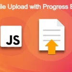 File Upload with Progress Bar in JavaScript & HTML