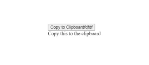 Read more about the article How To Copy Text To Clipboard In React JS (Free Code)
