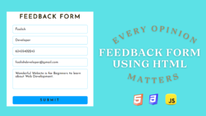 Read more about the article Feedback form Using HTML