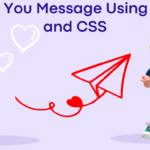 I Love You Using HTML and CSS Code