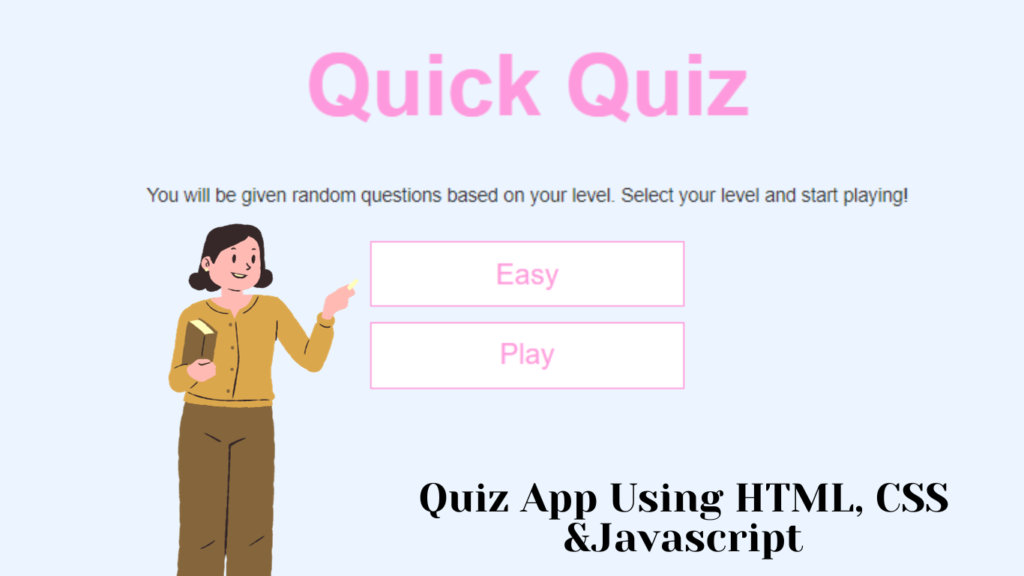 Quiz App Using HTML, CSS, and Javascript