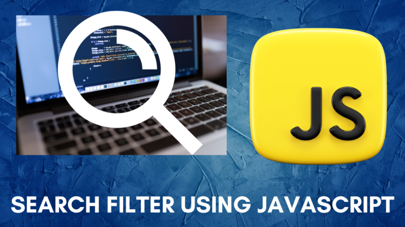 Create Search Filter Project UsingJavascript