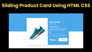 Sliding Product Card Using HTML CSS