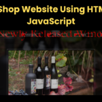 Wine Shop Website Using HTML CSS JavaScript